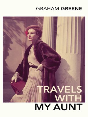 Travels With My Aunt - ebook